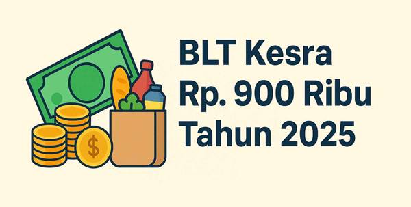 Apa Itu BLT Kesra Ini Penjelasan dan Sasarannya