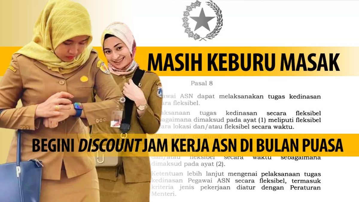 Aturan Jam Kerja ASN Selama Ramadhan 2026 Resmi Ditetapkan, Ini Jadwal Masuk dan Pulangnya