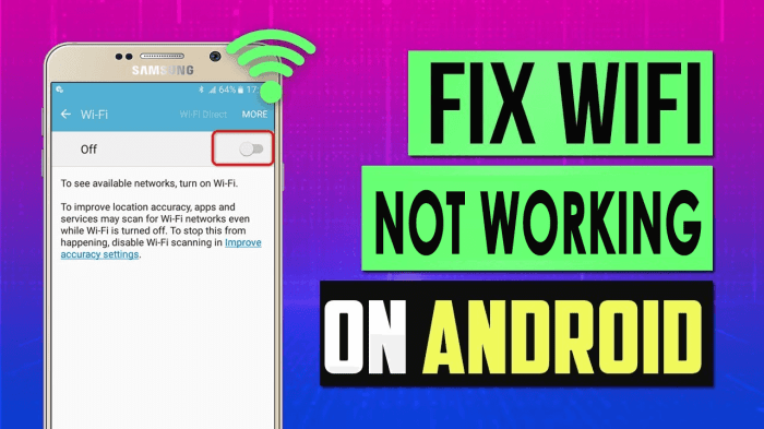 13 Methods To Fix WiFi Not Working On Android Phone